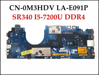 Vysoká kvalita CN-0M3HDV pre Dell Latitude 5580 Notebook Doske CDM80 LA-E091P M3HDV S SR340 I5-7300U DDR4 100% Testované