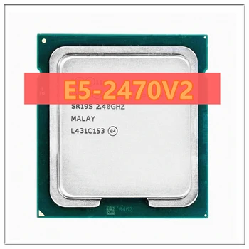 Xeon E5-2470v2 E5 2470v2 E5 2470 v2 2.4 GHz Desať-Core Dvadsať-Niť CPU Procesor 25M 95W LGA 1356 E5-2470V2