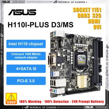 Asus H110I-PLUS D3/MS Doske Auta s i5 6500 CPU Auta H110 Chipset Podporuje DDR3 32 GB Pamäť Vhodná pre Core i5, i7 i3