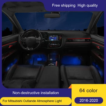 Hot Predaj Inováciu 64 Farby LED Osvetlenia Okolitého prostredia Lampa Pre Mitsubishi Outlande 2016-2020 Atmosféru Lampa Advanced Auto Styling