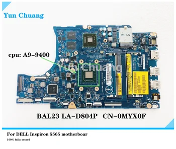 BAL23 LA-D804P PRE DELL INSPIRON 5565 5765 Notebook Doske A9-9400 R5 M435 2GB CN-0MYX0F 0MYX0F Doske 100% testované